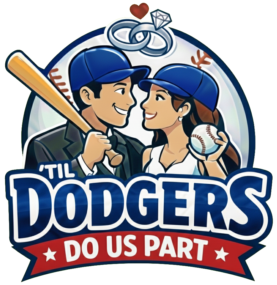 'Til Dodgers Do Us Part